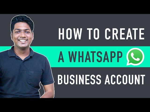 How To Create WhatsApp Business Account