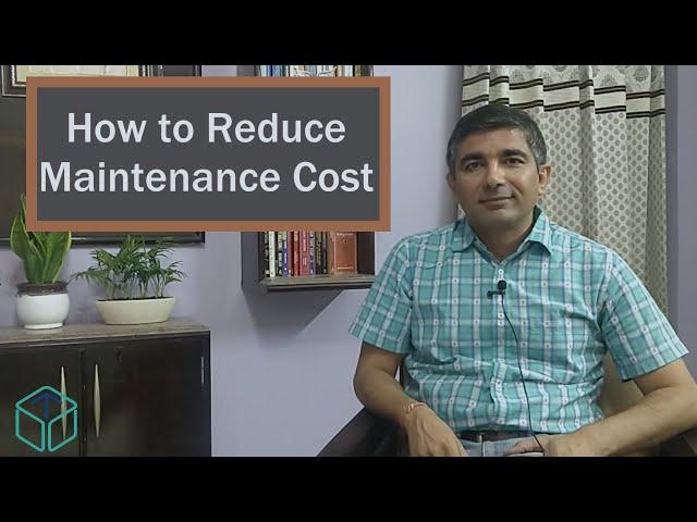 How to Reduce Maintenance Cost for your Equipment