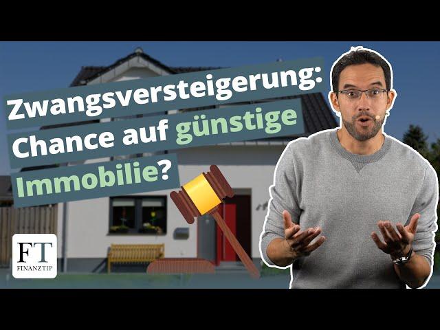 Immobilie aus Zwangsversteigerung: Vor- & Nachteile