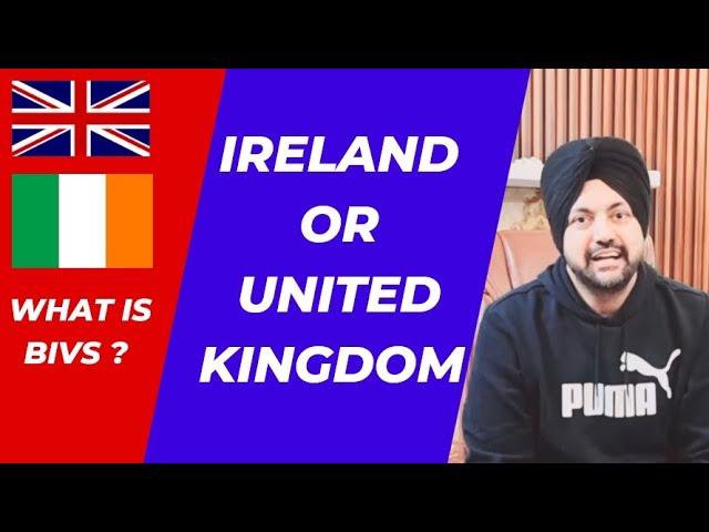 UK Tourist Visa or Ireland Tourist Visa ?