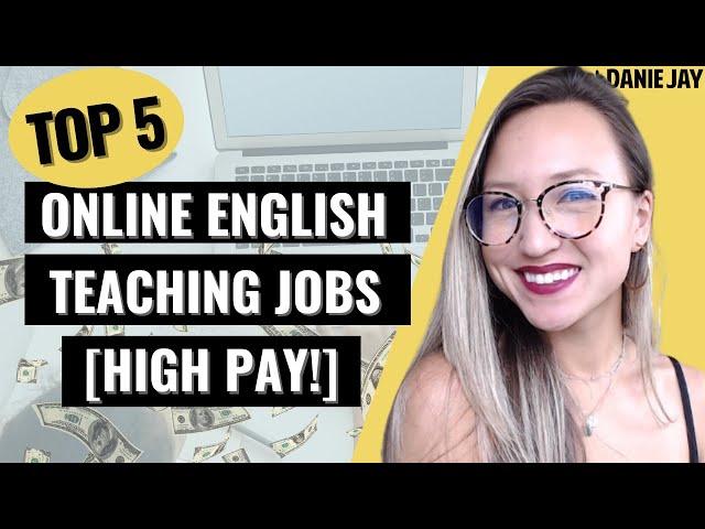 BEST Online English Teaching Jobs for Beginners w/ Highest Pay | Home Based ESL Jobs