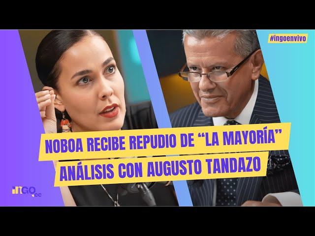 Noboa recibe repudio de “la mayoría”. Análisis con Augusto Tandazo