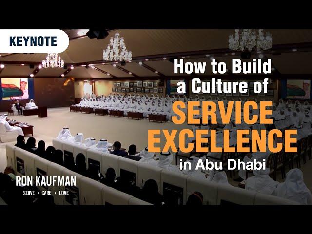 Ron Kaufman Keynote Speech: How to Build a Culture of Service Excellence