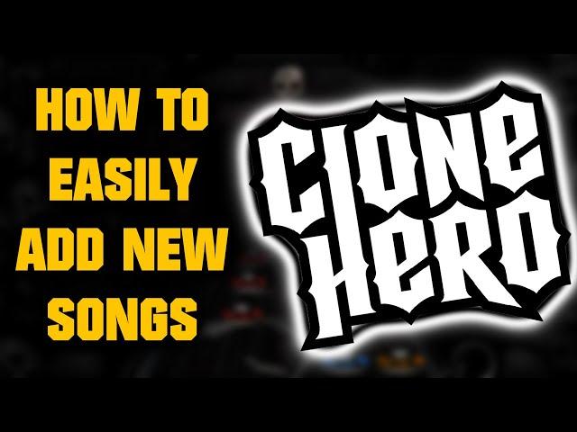 How To Get SONGS On Clone Hero V1.0 (2023)