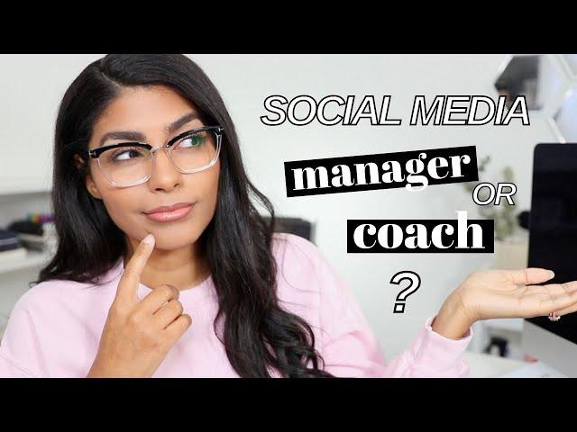 Social Media Manager vs. Social Media Coach