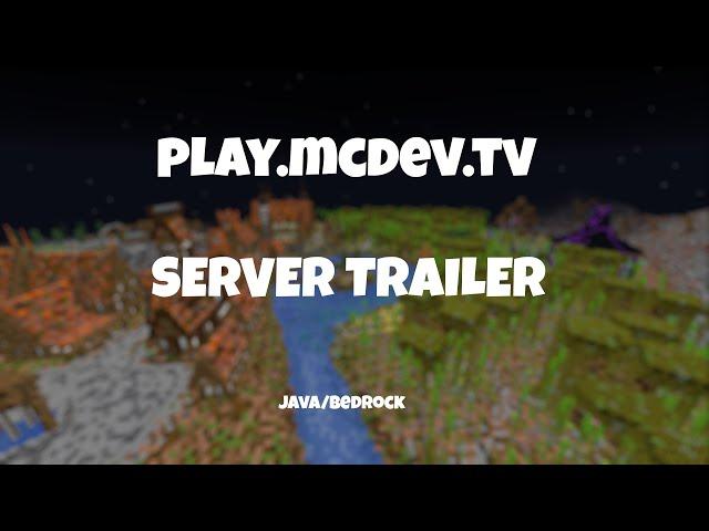  play.mcdev.tv Server Trailer