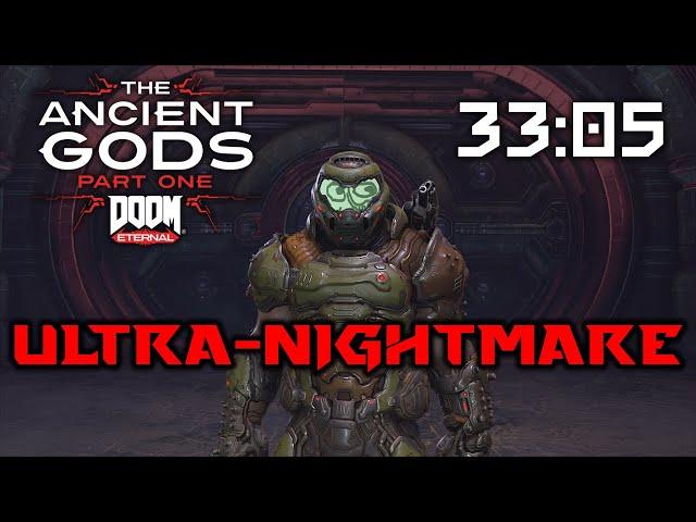DOOM Eternal The Ancient Gods: Part One, 100% ACE Ultra-Nightmare in 33:05