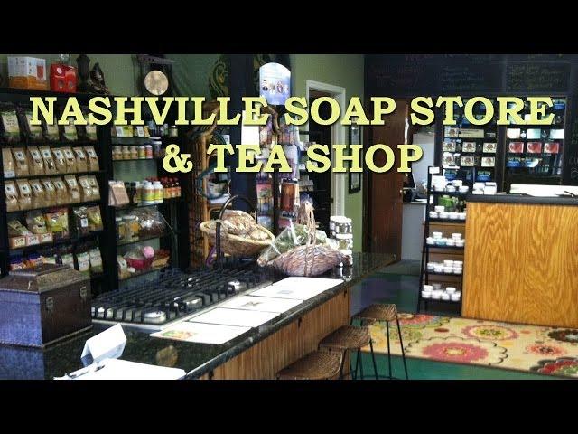 Nashville Soap Store and Tea Bar