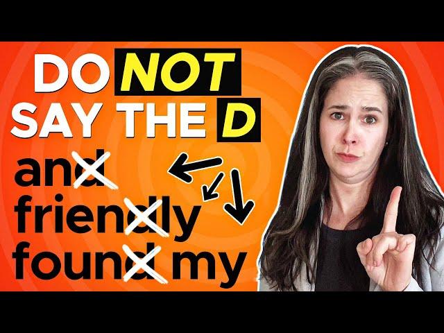 Do NOT say the D in these 105 Common Words!