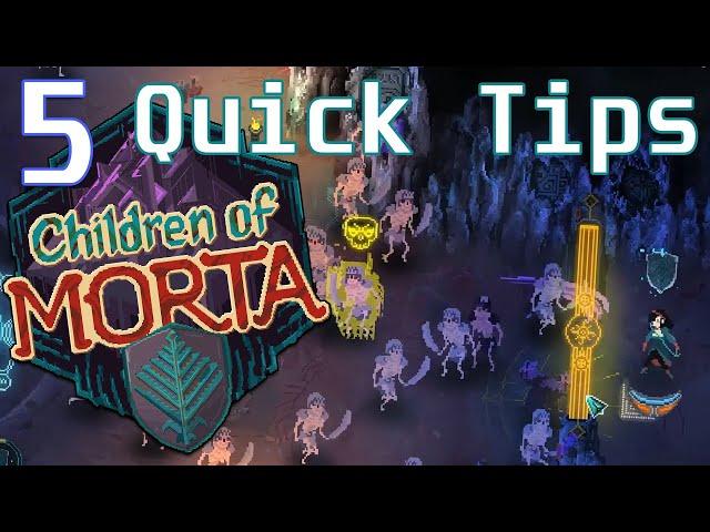 Children of Morta - 5 Quick Tips you need to know!