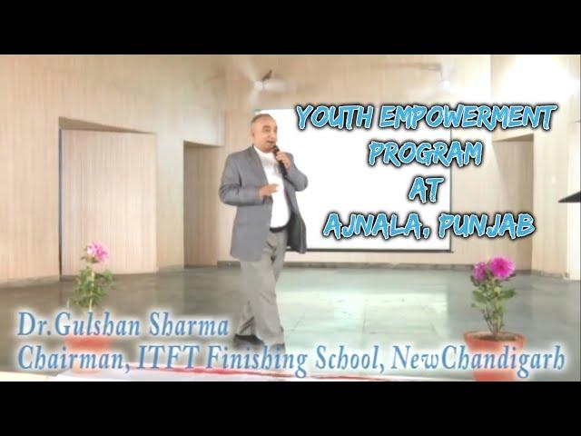 Youth Empowerment Program | by Dr Gulshan Sharma DG #ICSI |  at Govt College, Ajnala Punjab