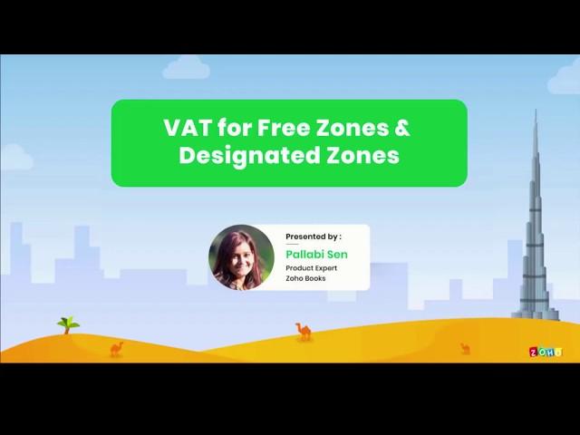 Vat for free zones and designated zones | Zoho Books | UAE