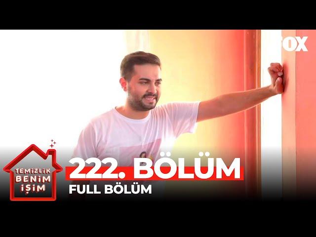 Temizlik Benim İşim 222. Bölüm