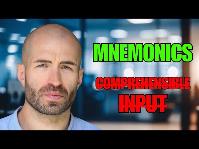 Mnemonics vs Comprehensible Input in Language Learning (Q&A)