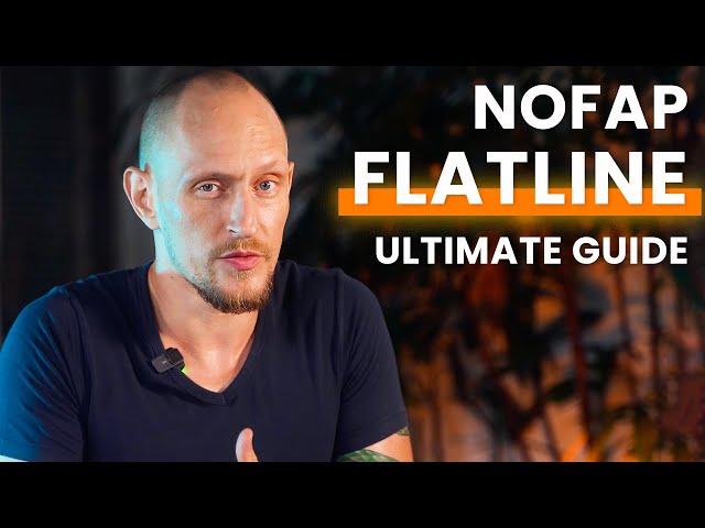 The NoFap Flatline: EVERYTHING You Need to Know