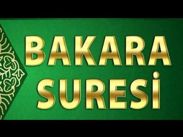 BAKARA SURESİ - “Şeytan, içinde Bakara Suresi Okunan Evden Ürker ve Uzaklaşır”(Hadis-i Şerif)