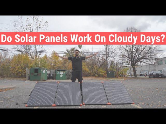 Do Solar Panels Work on Cloudy Days? Let's find out!