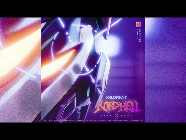 KORDHELL x VALORANT - VYSE