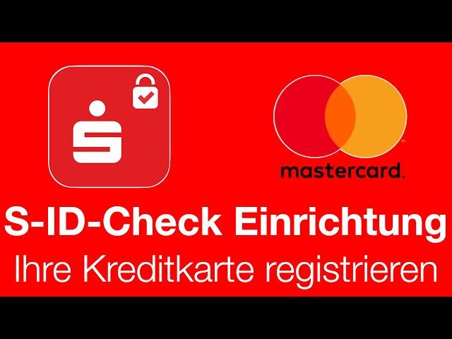 Einrichtung der S-ID-Check-App | Registrierung Ihrer Kreditkarte für den S ID Check