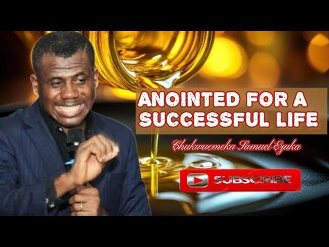 Anointed For A Successful Life II PST. CHUKWUEMEKA SAMUEL