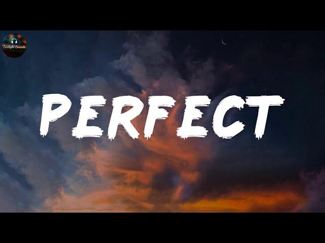 Perfect - Ed Sheeran (Lyrics)