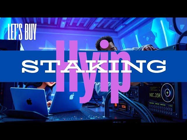 Buy Hyip Staking | Buy Crypto Staking Website Script
