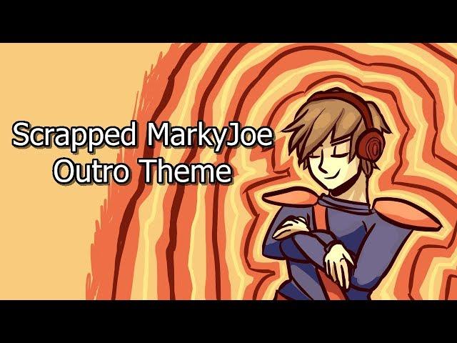 MJ1990 Music: Scrapped MarkyJoe Outro Theme