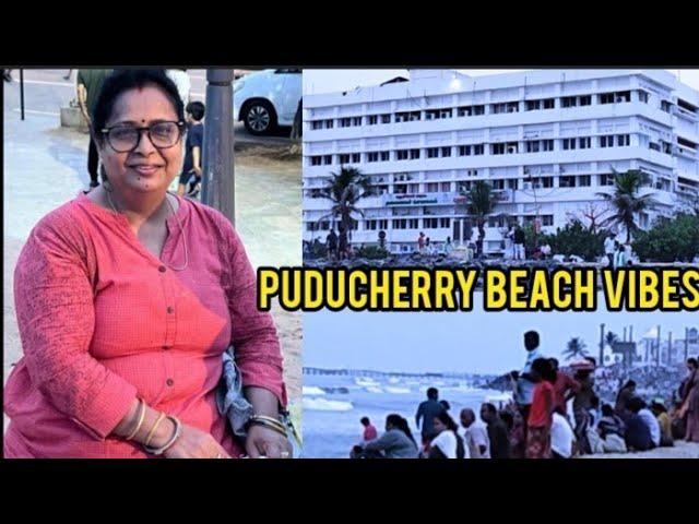 A Small Trip to Puducherry || Bangalore To Puducherry By Road || #pondicherry#seabeach