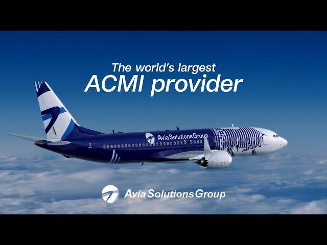 Introducing Avia Solutions Group ― the world’s largest ACMI provider