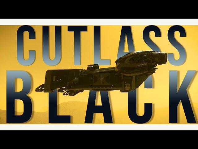 The Unreliable Pirate - The Cutlass Black [Star Citizen] 12/21