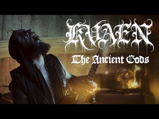 Kvaen - The Ancient Gods (Official Video)