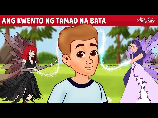 Ang Kwento ng Tamad na Bata ‍️ | Engkanto Tales | Mga Kwentong Pambata Tagalog