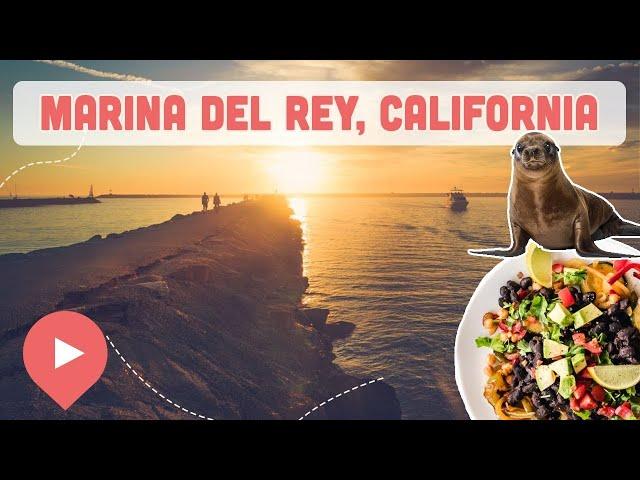 Best Things to Do in Marina Del Rey, California