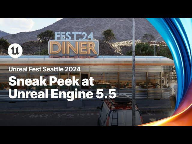 Sneak Peek at Unreal Engine 5.5 | Unreal Fest 2024