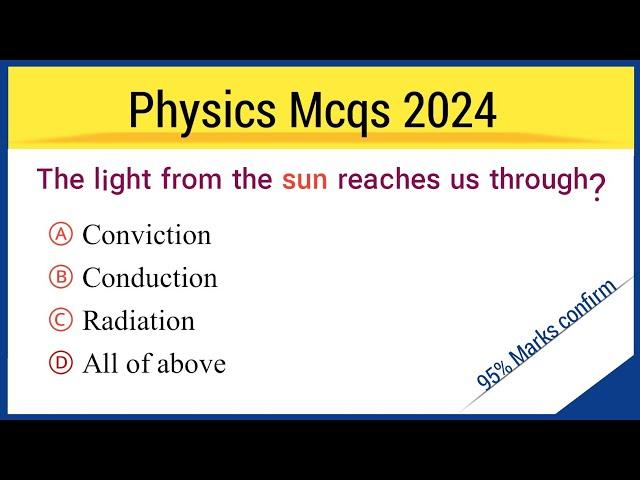 physics Mcqs 2024 | physics mcqs |  physics mcq for all competitive exams | entrance exam