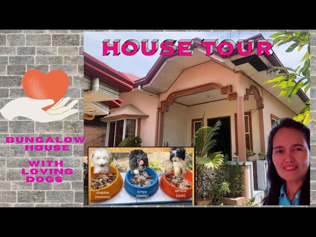 House Tour | Bungalow House with Adorable Dogs | Happy Home I Cebu Besthomes