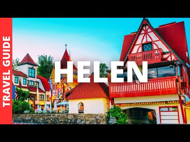 Helen Georgia Travel Guide: 16 BEST Things To Do In Helen (German Town)