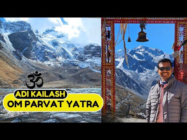 kailash Yatra Complete Travel Guide I Adi Kailash Yatra I Om Parvat Yatra I Kailash Parvat I