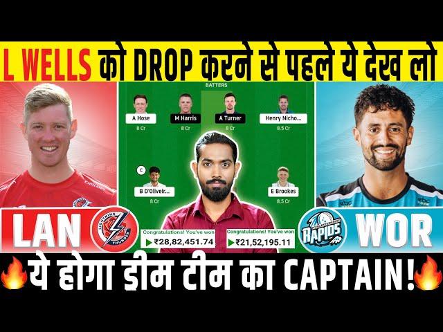 LAN vs WOR Dream11, LAN vs WOR Dream11 Prediction, Lancashire vs Worcestershire Dream11 Prediction