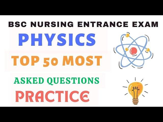 Bsc Nursing Entrance Exam Previous Year Question Paper| Bsc Nursing Physics Questions practice