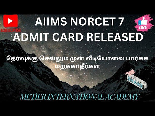 IMPORTANT INSTRUCTION IN AIIMS NORCET 7 ADMIT CARD