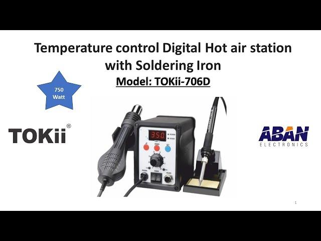 Temperature control Digital Hot air station with Soldering Iron Model: TOKii 706D