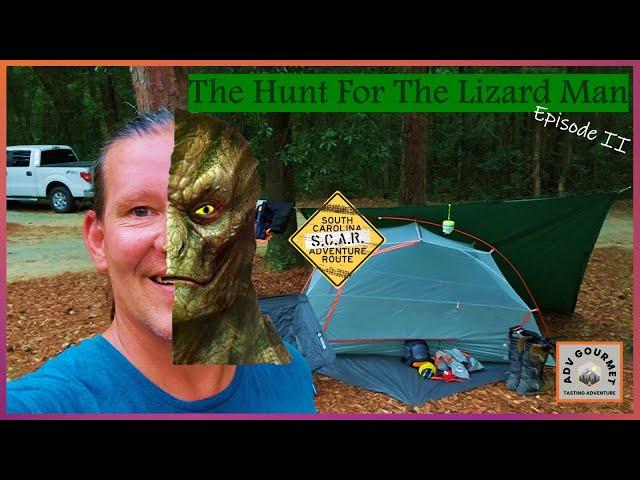 The Hunt For The Lizard Man Episode II | SCAR