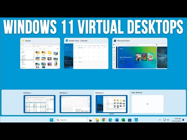 How to Use Virtual (Multiple) Desktops in Windows 11