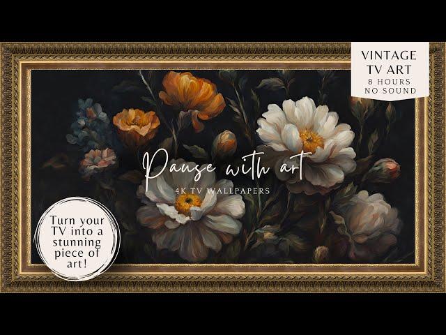 TV Art Vintage Flowers 4K | Moody floral tv background, Frame tv art | vintage flower still life