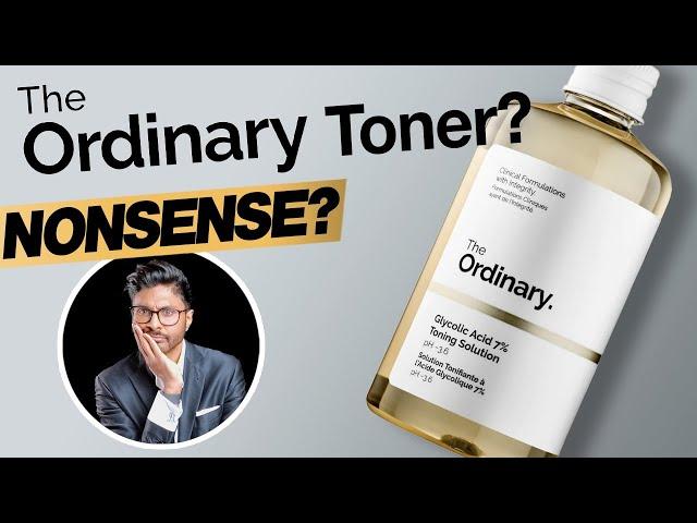 Glycolic Acid 7% Toning Solution The Ordinary Skincare Routine - Useless?