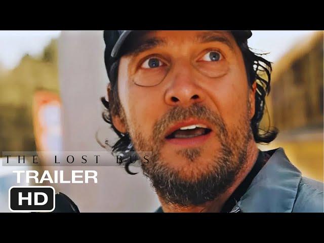 The Lost Bus — Official Teaser Trailer (2025)  Matthew McConaughey, America Ferrera