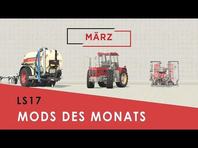 FS17 I Best Mods In March