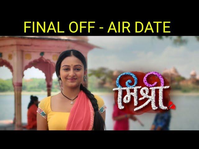 Mishri to Telecast Last Episode on This Date | Final Ending Date | Off - Air | Colors TV Serial News