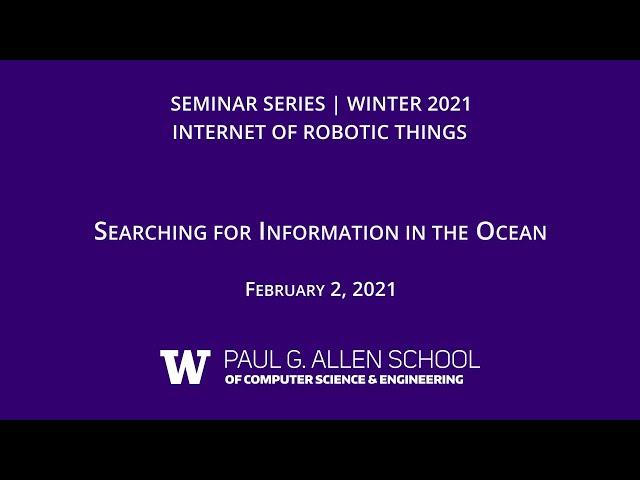 Searching for Information in the Ocean (Trygve Olav Fossum, Norwegian Univ of Science and Tech)